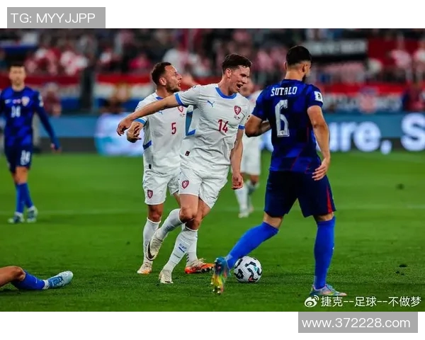 竞彩足球中国队迎战捷克队全力争胜展现实力与风采